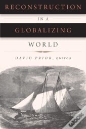 Reconstruction In A Globalizing World