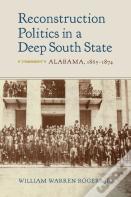 Reconstruction Politics In A Deep South State