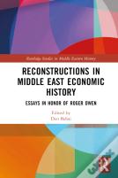 Reconstructions In Middle East Economic History