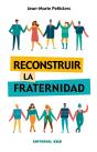 Reconstruir La Fraternidad - Preview