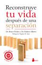 Reconstruye Tu Vida Después De Una Separación - Preview
