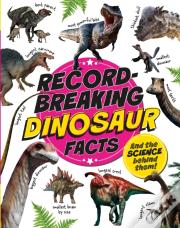 Record-Breaking: Dinosaur Facts
