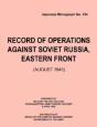 Record Of Operations Against Soviet Russia, Eastern Front (August 1945) (Japanese Monograph, No. 154) - Preview