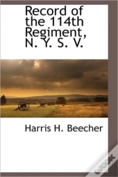 Record Of The 114th Regiment, N. Y. S. V