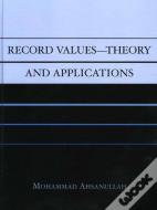 Record Values Theory And Applications