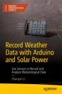 Record Weather Data With Arduino And Solar Power - Preview