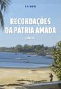 Recordações da Pátria Amada - Preview