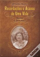Recordações e Acasos de Uma Vida