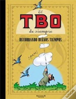 Capa do artigo Recordando Buenos Tiempos (El Tbo De Siempre 8)