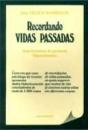 Recordando Vidas Passadas - Preview