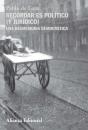Recordar Es Politico Y Juridico - Preview