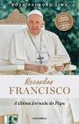 Recordar Francisco - Preview
