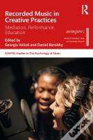 Recorded Music In Creative Practices