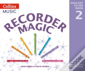 Capa do artigo Recorder Magic: Descant Tutor Book 2