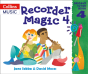 Recorder Magic: Descant Tutor Book 4 - Preview