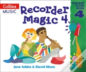 Capa do artigo Recorder Magic: Descant Tutor Book 4