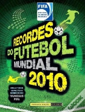 Recordes do Futebol Mundial 2010