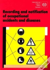 Capa do artigo Recording And Notification Of Occupational Accidents And Diseases