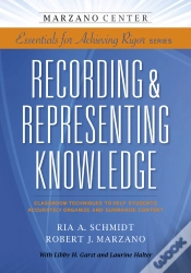Capa do artigo Recording & Representing Knowledge: Classroom Techniques To Help Students Accurately Organize And Summarize Content
