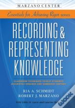 Recording & Representing Knowledge
