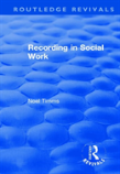 Recording In Social Work