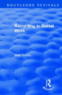 Recording In Social Work - Preview