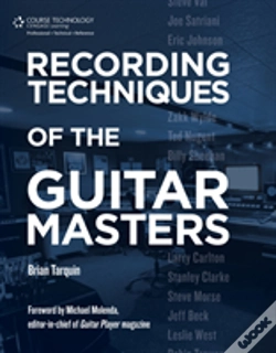 Capa do artigo Recording Techniques Of The Guitar Masters