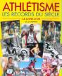 Records Du Siecle D'Athletisme Le Livre D'Or - Preview