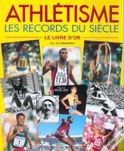 Capa do artigo Records Du Siecle D'Athletisme Le Livre D'Or