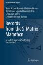 Records From The S-Matrix Marathon - Preview