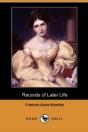 Records Of Later Life (Dodo Press) - Preview