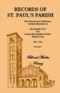 Records Of St. Paul'S Parish, Volume 2