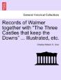 Records Of Walmer Together With  The Thr - Preview