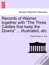 Records Of Walmer Together With  The Thr