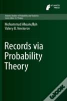 Records Via Probability Theory