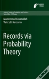 Records Via Probability Theory
