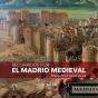 Recorridos Por El Madrid Medieval - Preview
