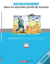 Recouvrement Dans Les Marchés Privés De Travaux