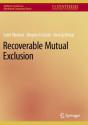 Recoverable Mutual Exclusion - Preview