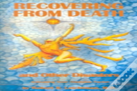 Recovering From Death