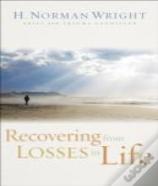 Recovering From Losses In Life