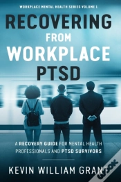 Capa do artigo Recovering From Workplace Ptsd