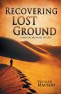 Recovering Lost Ground - Preview