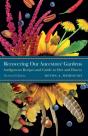 Recovering Our Ancestors' Gardens - Preview