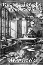 Recovering The Lost World, Volume 1