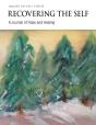 Recovering The Self - Preview