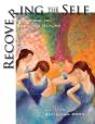 Recovering The Self - Preview