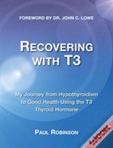 Recovering With T3