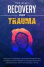 Recovery From Trauma - Preview