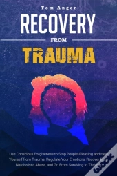 Recovery From Trauma